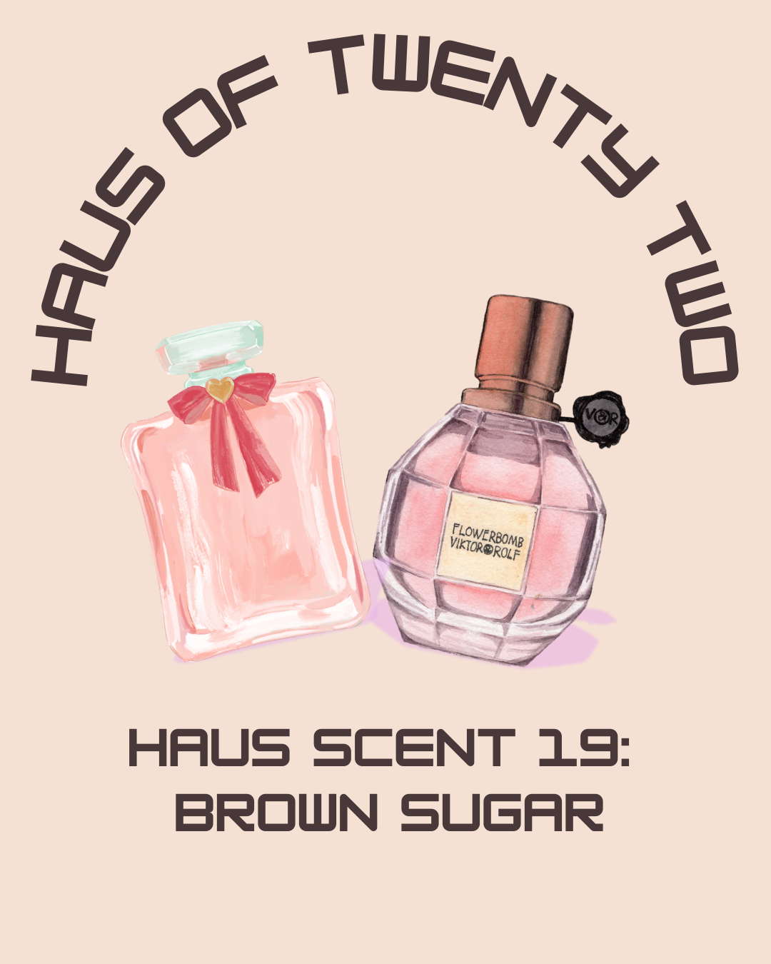 Haus Scent 19: Brown sugar